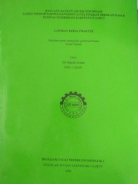 Rancang Bangun Sistem Informasi Samen Pendopo (Siswa Ranking Satu) Tingkat Sekolah Dasar Di Dinas Pendidikan Kabupaten Garut