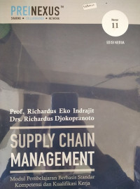 Supply Chain Management modul pembelajaran berbasis standar kompetensi dan kualifikasi kerja 11