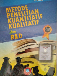 Penelitian Kuantitatif Kualitatif Dan R&D