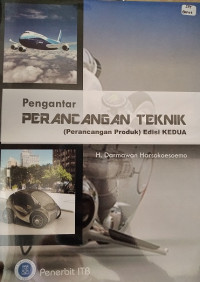 Pengantar Perancangan Teknik ( Perancangan Produk )