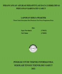 erancangan Aplikasi Rekapitulasi Data E-Rdkk Dinas Pertanian Kabupaten Garut