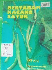 Bertanam Kacang Sayur