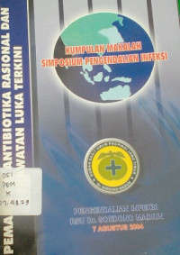 Kumpulan Makalah Simposium Pengendalian Infeksi