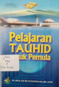 Pelajaran Tauhid Untuk Pemula