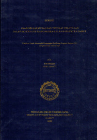 Analisis Kapasitas Dan Tingkat Pelayanan Jalan Alternatif Kadungora-Leles Kabupaten Garut