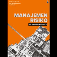 Manajemen Risiko dalam Proyek Konstruksi