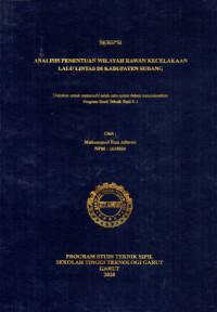 Analisis Penentuan Wilayah Rawan Kecelakaan Lalu Lintas Di Kabupaten Subang