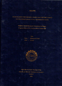 Studi Banding Metode Bina Marga Dan Metode AASHTO Untuk Perencanaan Tebal Perkerasan Kaku