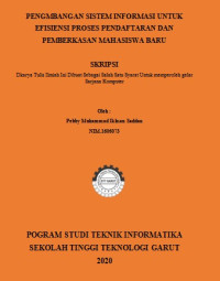 Pengmbangan Sistem Informasi Untuk Efisiensi Proses Pendaftaran dan Pemberkasan Mahasiswa Baru