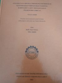 Analisis Tata Kelompok Teknologi Informasi Di Kantor Badan Pertahanan Nasional Kabupaten Garut Menggunakan Framework Cobit 4.1