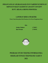 Perancangan Aplikasi BACK-END WAREHOUSE Dengan Menggunakan Maximum Capacity Concept Di PT. Kelola Bisnis Indonesia