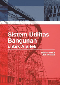 Sistem Utilitas Bangunan untuk Arsitek