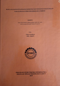 Rancang Bangun Katalog Fasilititas Dan kegiatan Keagaman Pada kawasan Industri Berbasis Android