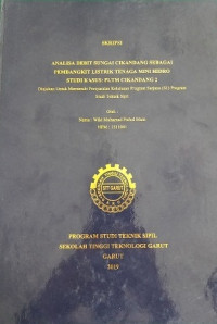 Analisas Debit Sungai Cikandang Sebagai Pembangkit Listrik  Tenaga Mini Hidro Studio Kasus: Pltm Cikandang 2