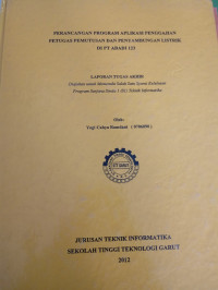 Perancangan Program Aplikasi Penggajian Petugas Pemutusan Dan Penyambungan Listrik Di PT.Abadi 123