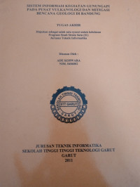 Sistem Informasi Kegiatan Gunung Api Pada Pusat Vulkanologi Dan Mitigasi Bencana Geologi Di Bandung