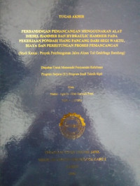 Perbandingan pemancaran  mengunakan alat diesel  hammer hydraul;ic  hammer pada  pekerjaan pondasi  tiang pancang dari segi waktu