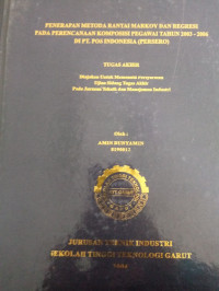 Penerapan Metoda Rantai Markov Dan Regresi Dan Perencanaan Komposisi Pegawai Tahun 2003-2006 Di PT POS Indonesia