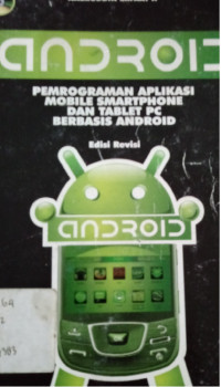 Android Pemrograman Aplikasi Mobile Smartphone dan Tablet PC Berbasis Android