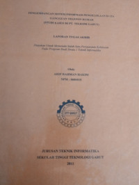 Pengembangan Sistem Informasi Pengelolaan Gangguan Telepon Rumah ( studi kasus di PT.TELKOM GARUT )