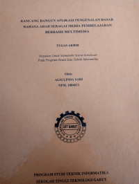 Rancang Bangun Aplikasi Pengenalan Dasar Bahasa Arab Sebagai Media Pembelajaran Berbasis Multimedia