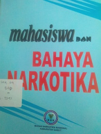 Maha Siswa Dan Bahaya Narkotika