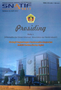 Prosiding SNATIF Buku 2 : Strategi Pengembangan Perekonomian Masyarakat Melalui Gerakan Startup Digital