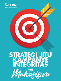 Strategi Kampanye Integritas Ala Mahasiswa