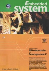 Embedded Systems: Menggunakan Mikrokontroller dan Pemrograman C