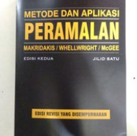 Metode dan Aplikasi Peramalan JIlid 1