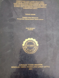 Penentuan luas lahan untuk padi ,kedelai,jagung,dan kacang tanah guna mendapatkan penghasilan maksimum dgn menggunakan program linear di desa suci kecamatan karangpawitan kabupaten garut