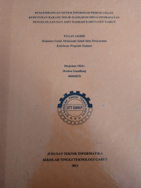 Pengembangan Sistem Informasi Perencanaan Kebutuhan Barang Milik Daerah Di Dinas Pendapatan Pengelolaan Dan Aset Daerah Kabupaten Garut