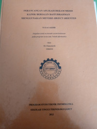 Perancangan Aplikasi Rekam Medis Klinik Bersalin Baiturrahman Menggunakan Metode Object Oriented