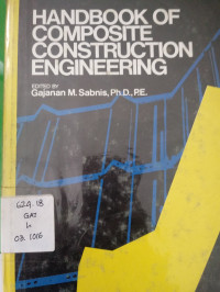 Hand Book Of Composite C onstruction Engineering