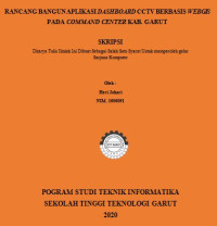 Rancang Bangun Aplikasi Dashboard CCTV Berbasis Webgis Pada Command Center Kab. Garut