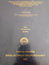 Peranxcangan upah  perangsang bagi buruh  langsung di bagianpengolahan teh pt.  perkebunan nusantara vlll cikajang garut