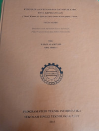 Pengelolaan Keamanan Database  Pada Data Kepegawaian (Studi kasus di PDAM  Tria Intan Di Kabupaten Garut)