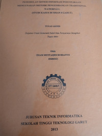 Pemodelan Sistem Informasi Perpustakaan Menggunakan  Metode Pengembangan Traditional  Waterfall(Studi Khasus DI Sman 8 Garut)