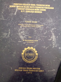 Pembentukan Kebijakan Model Perawatan Untuk Mengoptimalkan Selang Waktu Perawatan Pencegahan Terhadap Kerusakan Mesin Carding Di PT.Kewalarm Indonesia.