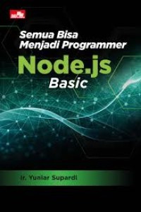 Semua Bisa Menjadi Programmer Node.js Basic