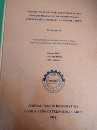 Perancangan Aplikasi Perangkat Lunak Perbendaharaan  Buku Perpustakaan ( Studi Kasus Di Pengadilan Garut)