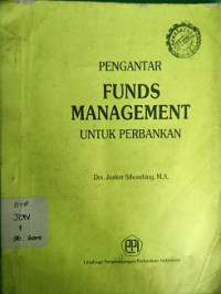 Pengantar Funds Management Untuk Perbankan