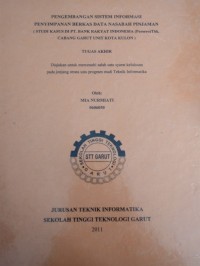 Pengembangan Sistem Informasi Penyimpanan Berkas Data  Nasabah Pinjam (Studu Kasus Di PT Bank Rakyat Indonesia (Persero
o) Tbk Cabang  Garut Unit Kota kulon.