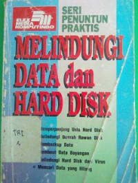 Melindungi Data Dan Hard Disk