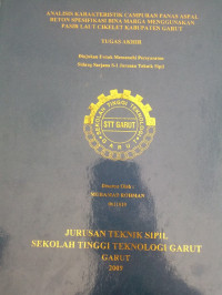 aNALISIS KARAKTERISTIK CAMPURAN  PASAS ASPAL  BETON PERSIPIKASI  BINA MARGA MENGGUNAKA  PASIR LAUT  KABUPATEN GARUT