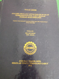 Analisis arus l;alu lintas  pada ruas jalan  pada jalan pembangunan kab. garut dengan  pamisah arah pemanen