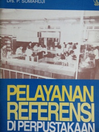 Pelayanan Referensi Di Perpustakaan