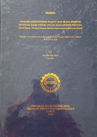 Analisa Efektivitas Waktu Dan Biaya Proyek Ditinjau Dari Unsur-Unsur Manajemen Proyek (Studi kasus: Overlay Runway Bandara Internasional Soekarno-Hatta)