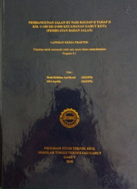 Pembangunan Jalan BY Pass Bagian II Tahap II KM. 1+150 S/D 2+000 Kecamatan Garut Kota (Pembuatan Badan Jalan)