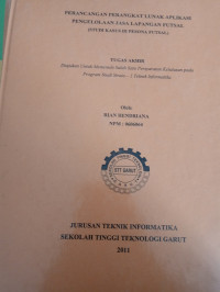 Perancangan Perangkat Lunak Aplikasi Pengellaan Jasa Lapangan Futsal ( Studi kasus Di Pesona Futsal )